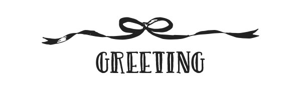 GREETING